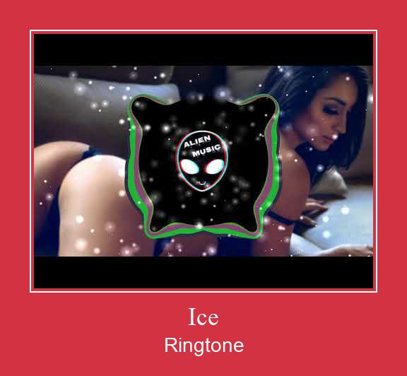 Ice Рингтоне Бесплатно бесплатно