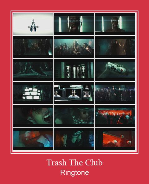 Trash The Club 벨소리 다운로드 무료
