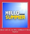 Hello Summer And By Bye Bye (DjRicco Extended Mix ) ringtone
