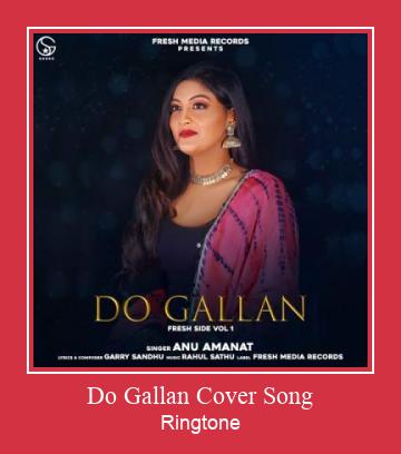 Do Gallan Cover Song ringtone دانلود رایگان