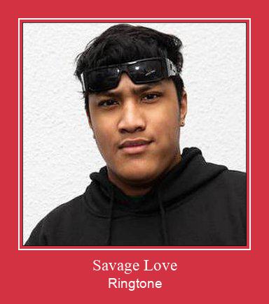 Savage Love Téléchargement de sonnerie GRATUIT