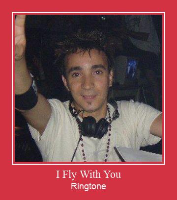 I Fly With You ரிங்டோன் பதிவிறக்க இலவச