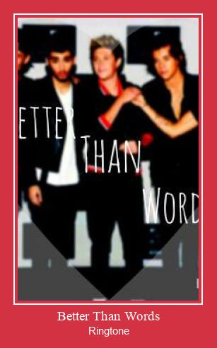 Better Than Words Рингтон Скачать бесплатно