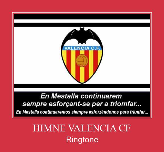 HIMNE VALENCIA CF ரிங்டோன் பதிவிறக்க இலவச