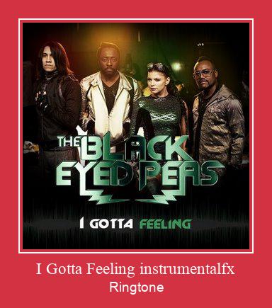 I Gotta Feeling Instrumentalfx Рингтоне Бесплатно бесплатно
