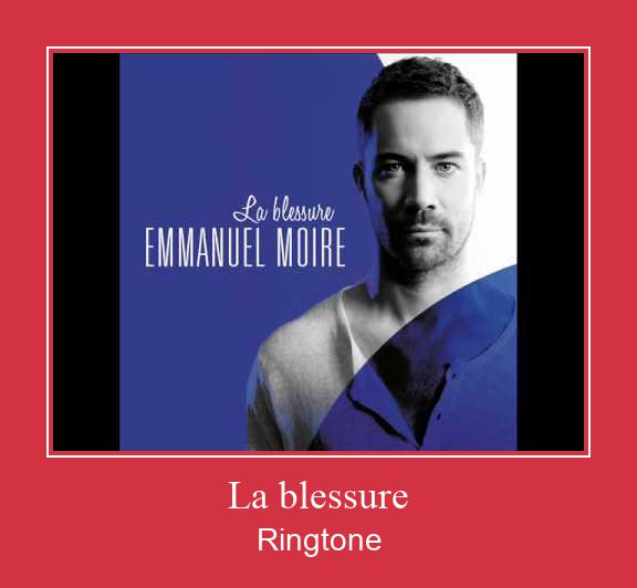 La Blessure Ringtone Download Proste.