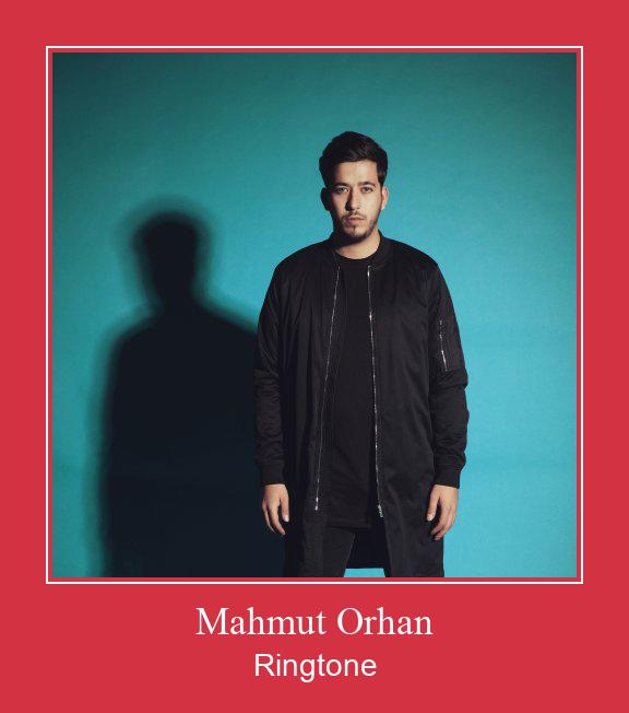 Mahmut Orhan Ringtone Download Proste.