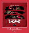 Whole Lotta Choppas melodija