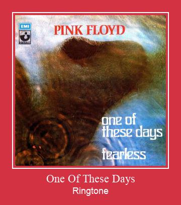 One Of These Days Ringtone Download Free