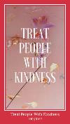Treat People With Kindness Nhạc chuông