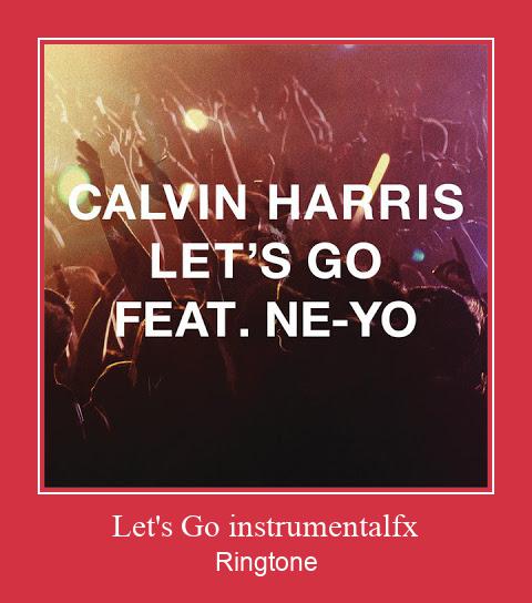 Let's Go Instrumentalfx রিংটোন বিনামূল্যে ডাউনলোড করুন