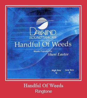 Handful Of Weeds Ringtone Download Free