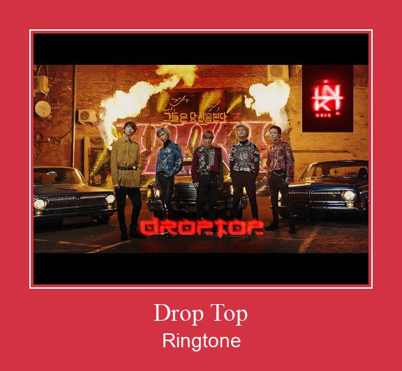 Drop Top ರಿಂಗ್ಟೋನ್ ಡೌನ್ಲೋಡ್ ಉಚಿತ