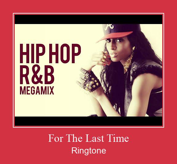 For The Last Time Ringtone Download Proste.