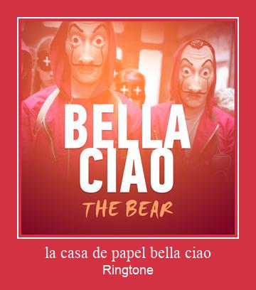 La Casa De Papel Bella Ciao Ringtone Descărcați gratuit