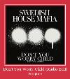 Don't You Worry Child (Radio Edit) zil