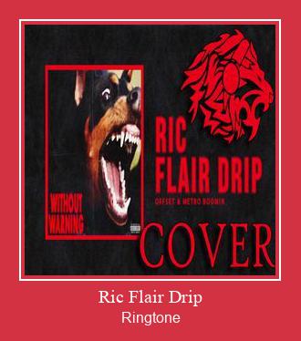 Ric Flair Drip Nhạc chuông tải miễn phí