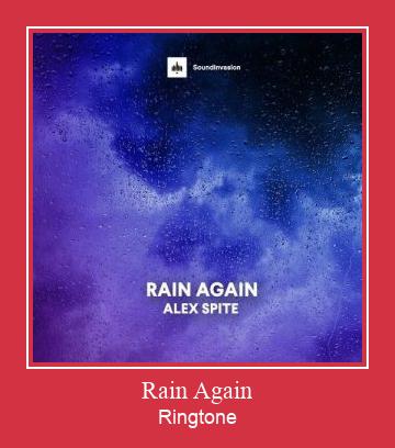 Rain Again Klingelton kostenlos downloaden.