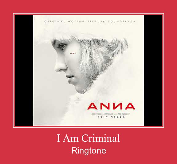 I Am Criminal Csengőhang letöltés ingyenes