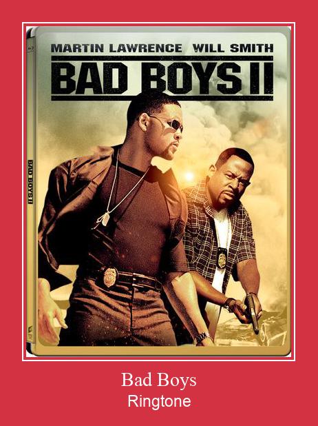 Bad Boys Ringtone تنزيل مجاني