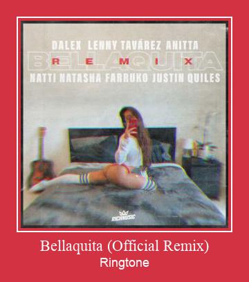 Bellaquita (Official Remix) Vyzvánění ke stažení zdarma