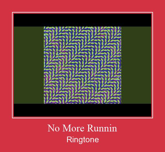 No More Runnin 벨소리 다운로드 무료