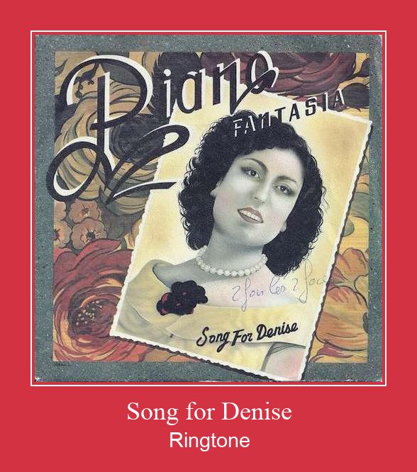 Song For Denise ರಿಂಗ್ಟೋನ್ ಡೌನ್ಲೋಡ್ ಉಚಿತ