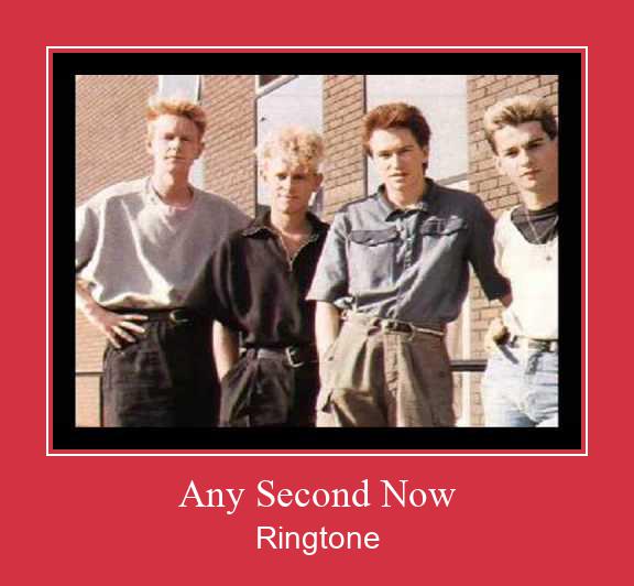 Any Second Now Ringtone Завантажити безкоштовно