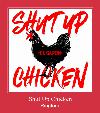 Shut Up Chicken Klingelton