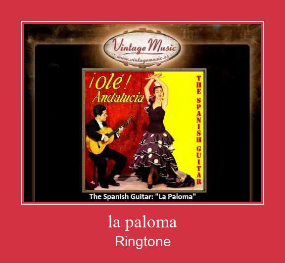 La Paloma 着信音を無料でダウンロード