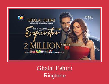 Ghalat Fehmi Nhạc chuông tải miễn phí