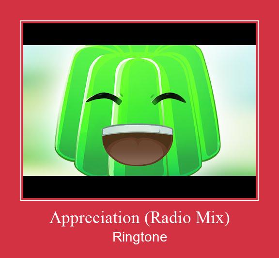 Appreciation (Radio Mix) Ringtone Lataa ilmaiseksi