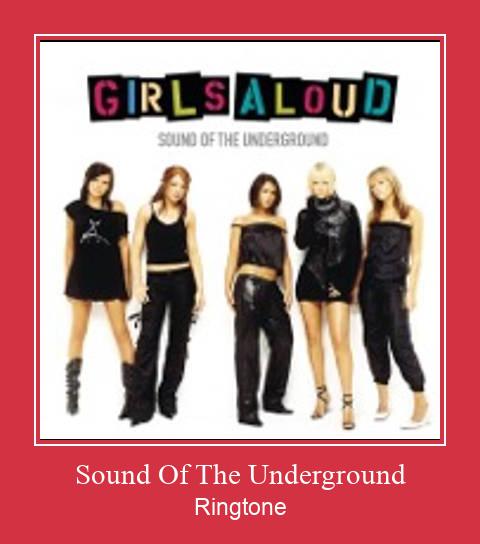 Sound Of The Underground Suoneria Download gratuito.