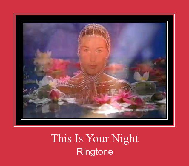 This Is Your Night Ringtone Lataa ilmaiseksi