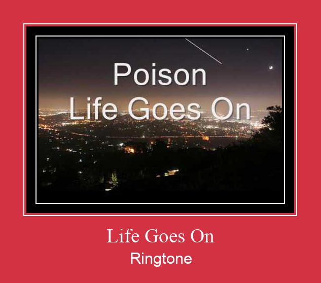 Life Goes On Рингтоне Бесплатно бесплатно