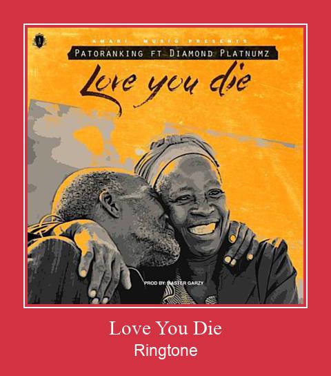 Love You Die Klingelton kostenlos downloaden.