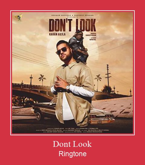 Dont Look रिंगटोन मुफ्त डाउनलोड करें