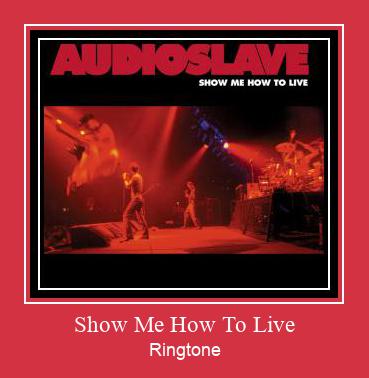 Show Me How To Live 着信音を無料でダウンロード