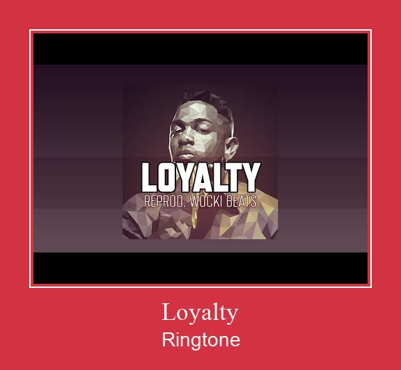 Loyalty  Ringetone Download GRATIS.