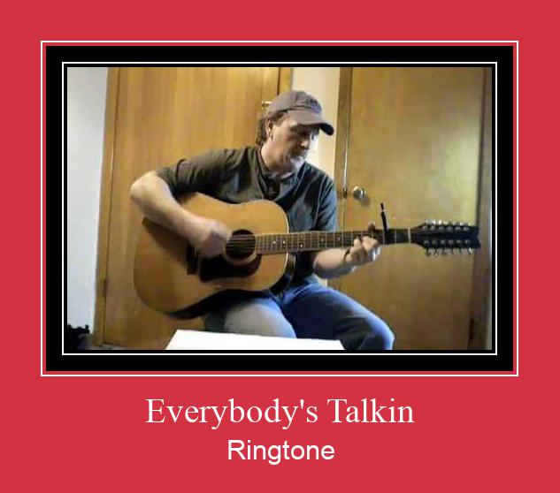 Everybody's Talkin Ringtone allalaadimine tasuta