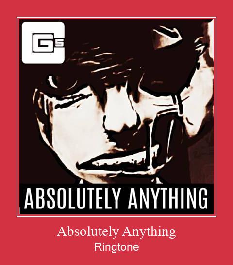 Absolutely Anything 着信音を無料でダウンロード