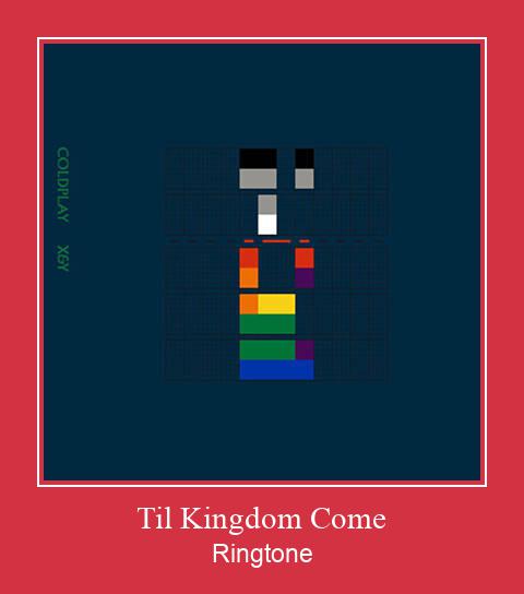 Til Kingdom Come 벨소리 다운로드 무료