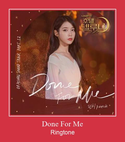 Done For Me Ringtone allalaadimine tasuta