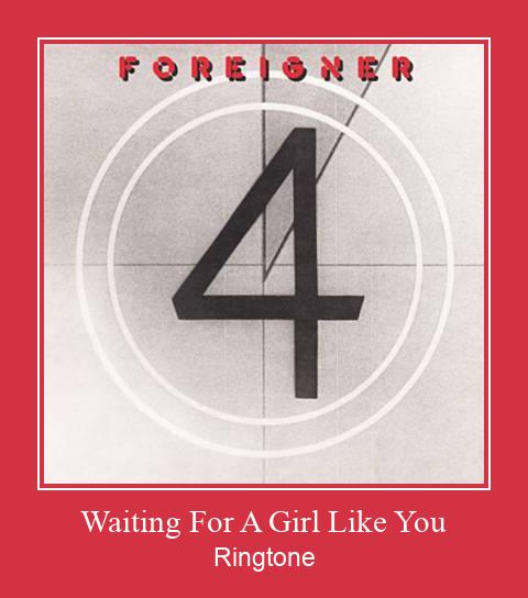 Waiting For A Girl Like You ರಿಂಗ್ಟೋನ್ ಡೌನ್ಲೋಡ್ ಉಚಿತ