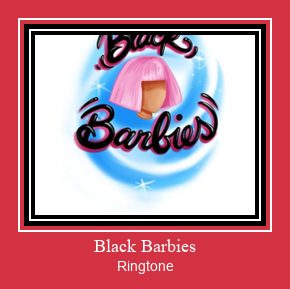 Black Barbies צלצול הורד חינם