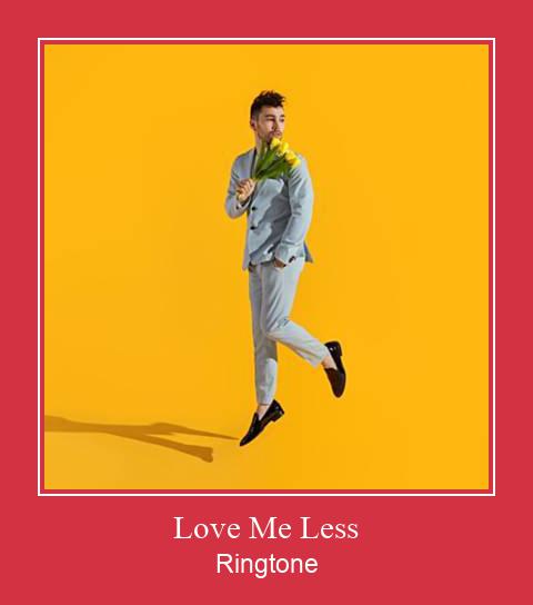 Love Me Less Ringtone Download Free