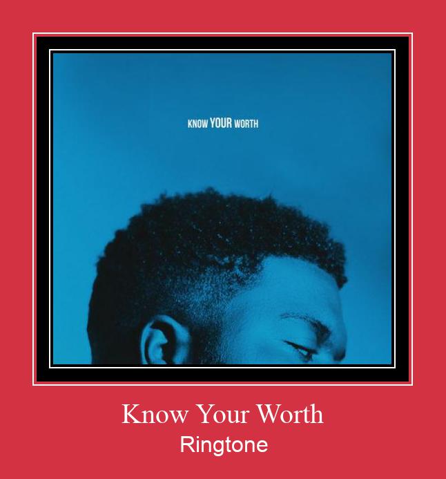 Know Your Worth Ringtone Download Proste.