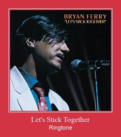 Let's Stick Together Ringtone Download Proste.