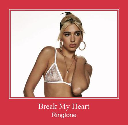 Break My Heart 着信音を無料でダウンロード