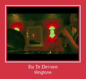 Eu Te Devoro Ringtone atsisiųsti nemokamai